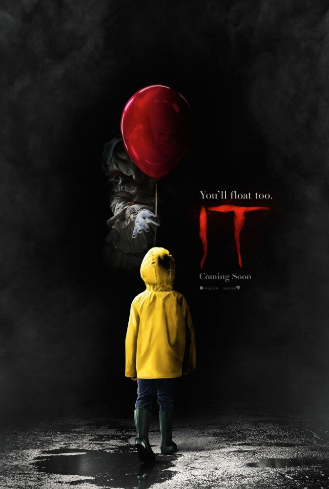 IT (2017) Will Make You Love To Hate Clowns poster 1